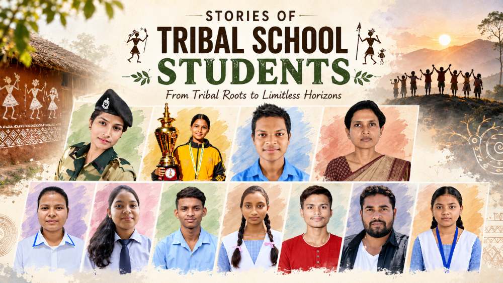 Stories of Tribal School Students